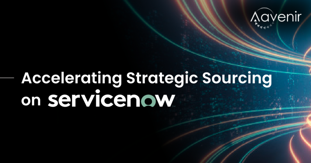 Accelerating Strategic Sourcing on Servicenow