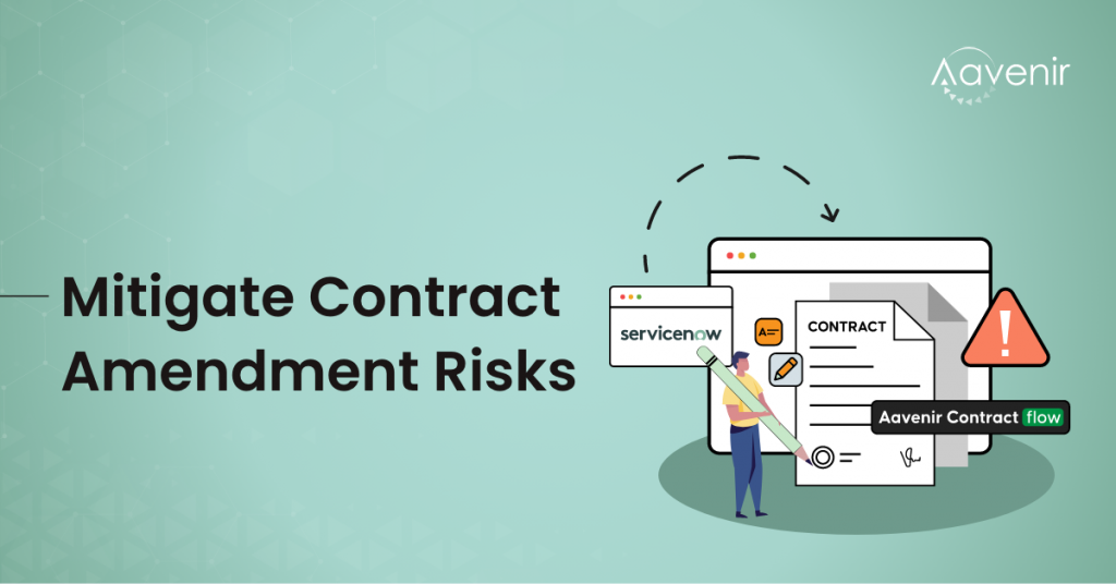 Mitigate Contract Amendment Risks