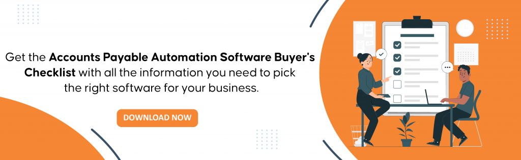 Accounts Payable Automation Software Buyers Checklist