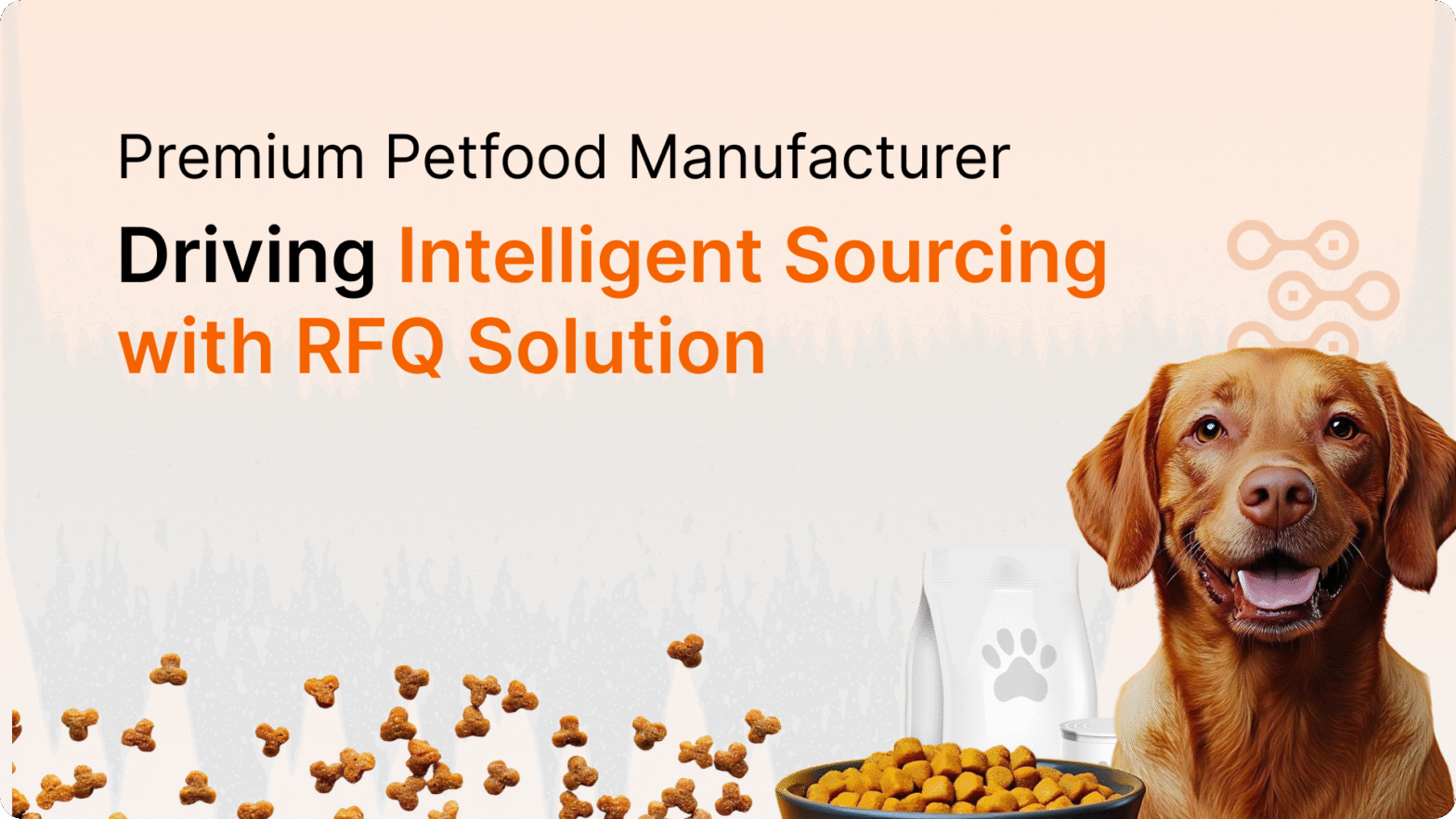 Petfood Manufacturer Case Study