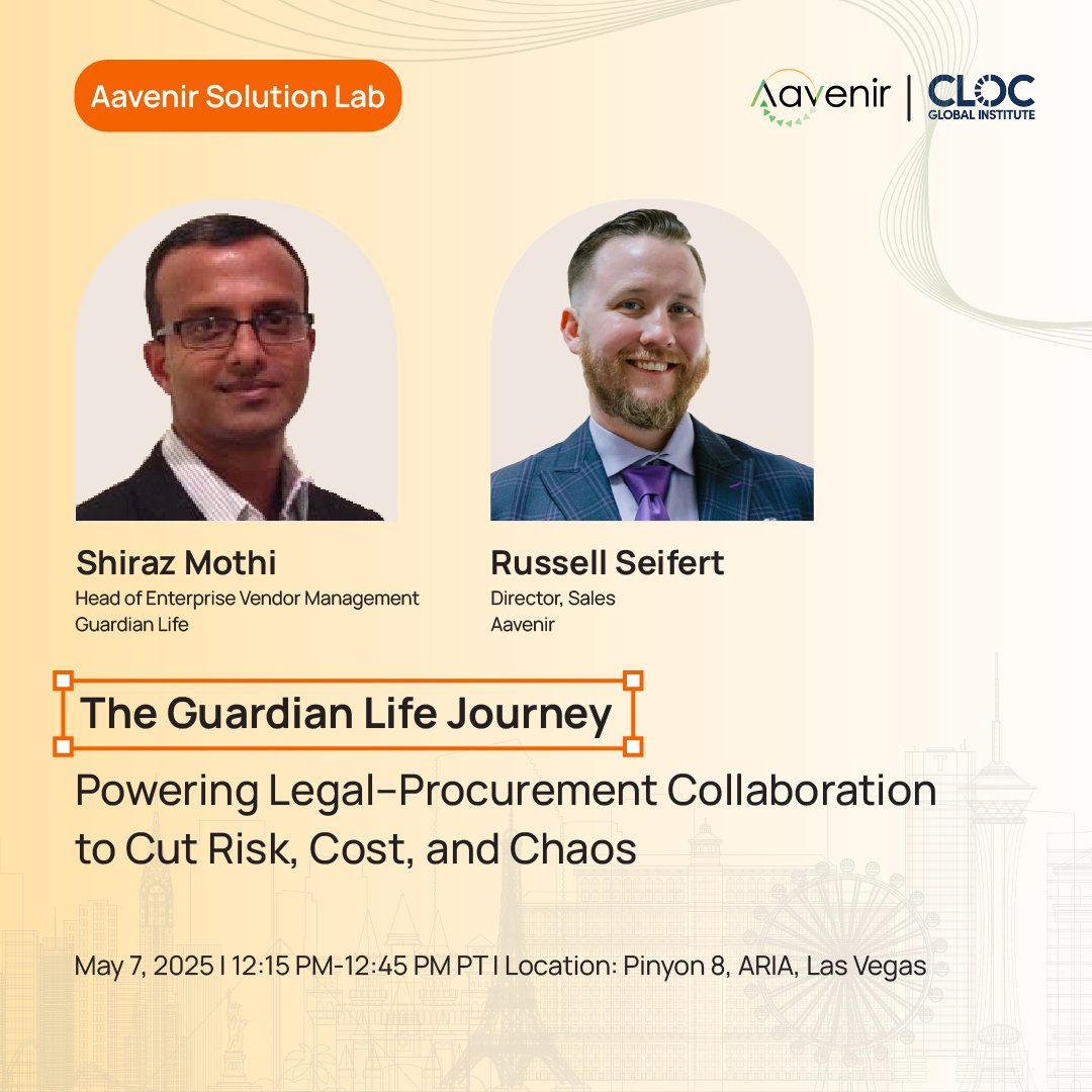 Aavenir Bridges Legal-Procurement Gap with Advanced AI Workflows for Contract Management at CLOC and Knowledge25 1 Shiraz Mothi Session @CLOC