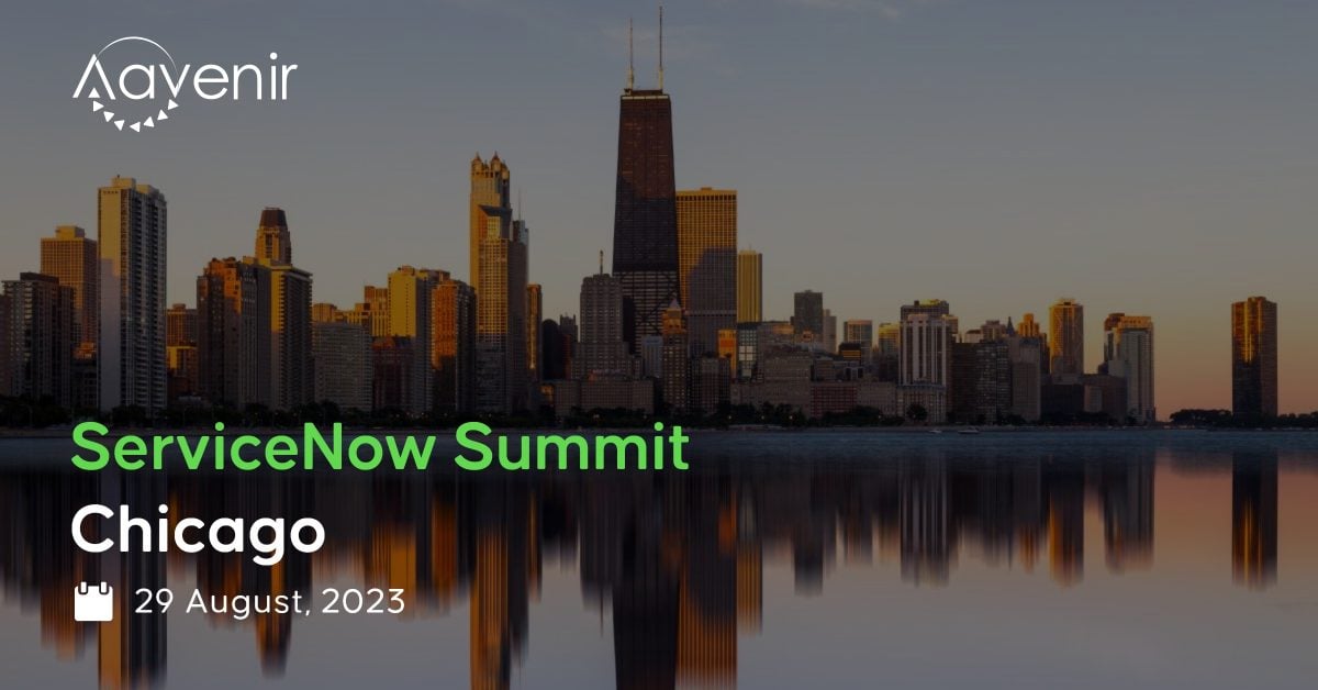 Aavenir ServiceNow Summit Chicago