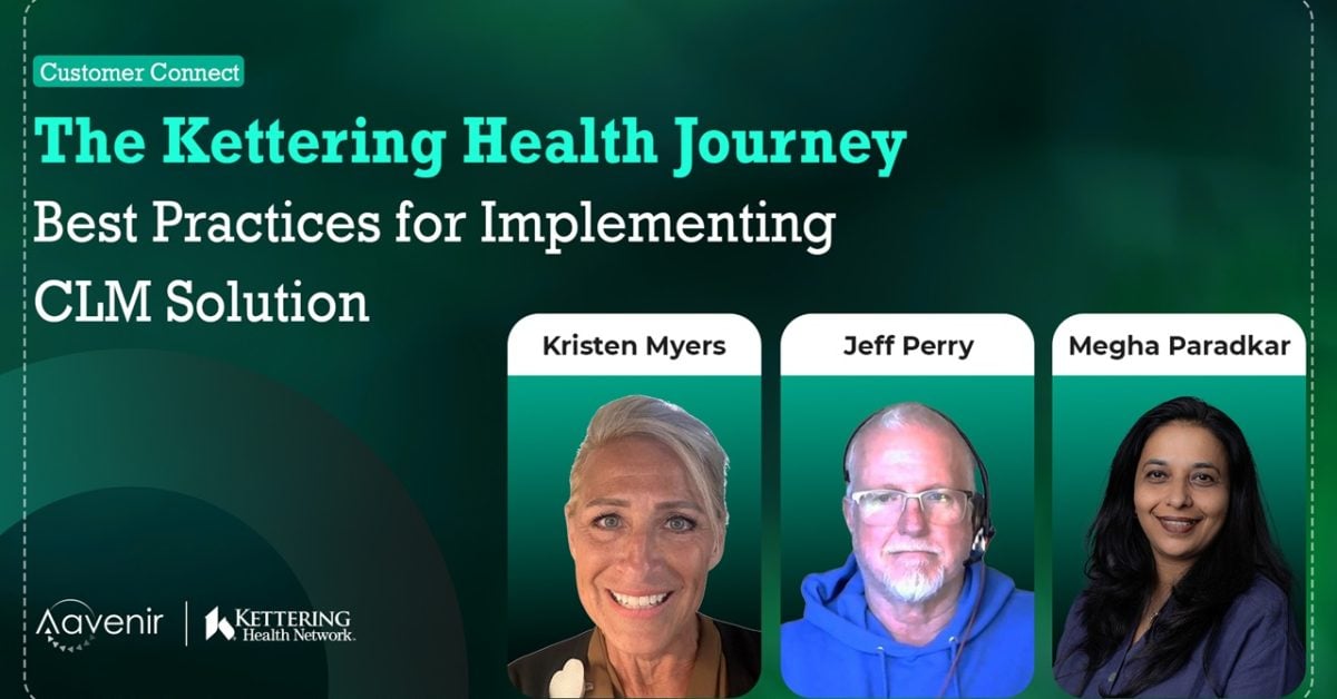 Best Practices for CLM Solution Implementation The Kettering Health Journey