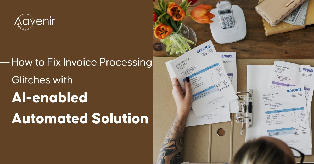 How to Fix Invoice Processing