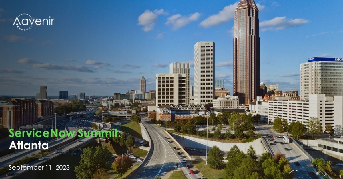 Meet Aavenir at ServiceNow Summit - Atlanta