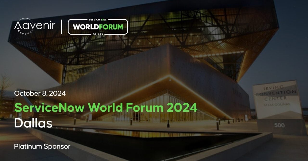 ServiceNow World Forum 2024 Dallas