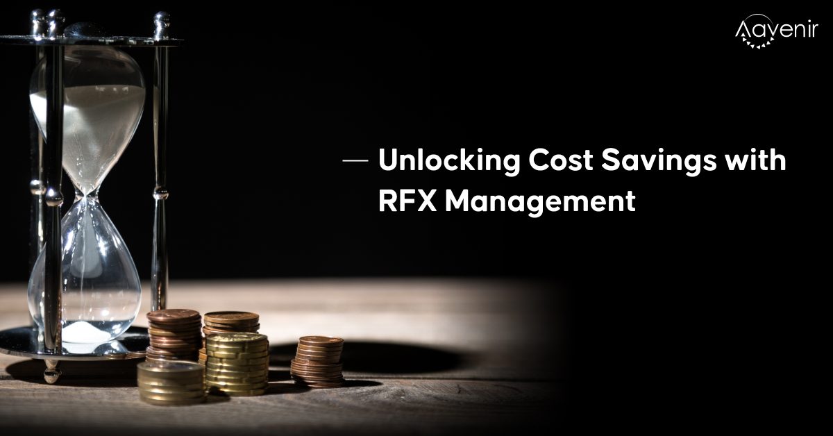 Unlocking Cost Savings with RFX Management