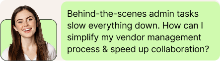 Vendor Onboarding Pain Point 3